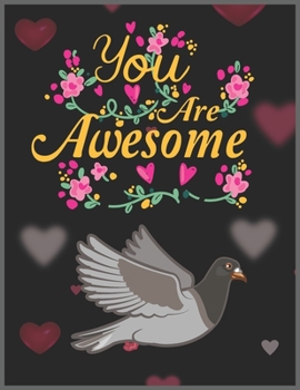 Paperback You are Awesome: Pigeon & Calendar, Daily Weekly Planner with Monthly quick-view/over view with 2020 Planner Book