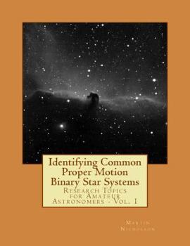 Paperback Identifying Common Proper Motion Binary Star Systems Book