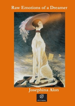 Paperback Raw Emotions of a Dreamer Book