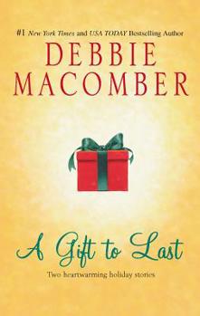 Mass Market Paperback A Gift to Last: An Anthology Book