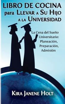 Paperback Libro de Cocina Para Llevar a Su Hijo a la Universidad [Spanish] Book