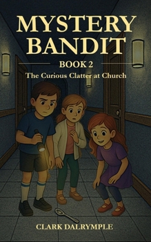 Paperback Mystery Bandit: The Curious Clatter at Church Book