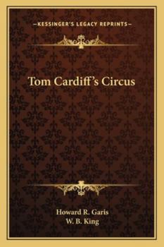 Tom Cardiff's Circus
