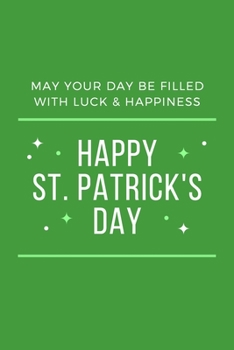 Happy ST  Patricks Day: Best ST Patricks Day Gifts Idea For All.