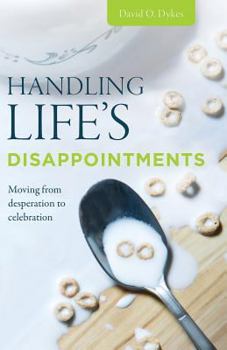 Paperback Handling Life's Disappointments Book