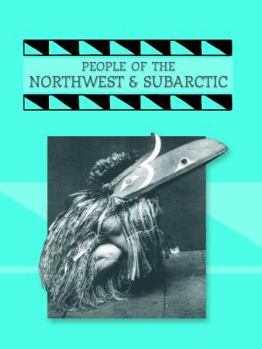 Library Binding People of the Northwest & Subarctic Book