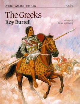 The Greeks (A First Ancient History) - Book  of the Rebuilding the Past