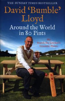 Hardcover Around the World in 80 Pints: My Cricket Journey Book