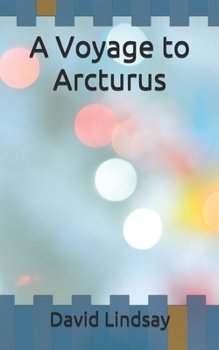 A Voyage to Arcturus