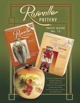Paperback Roseville Pottery Price Guide, No. 13 Book