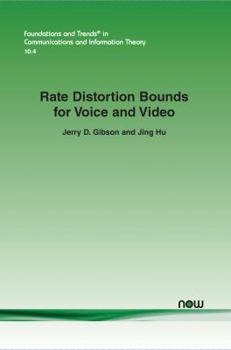 Paperback Rate Distortion Bounds for Voice and Video Book