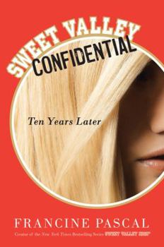 Paperback Sweet Valley Confidential: Ten Years Later Book