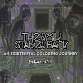 Paperback The Void Stares Back: An Existential Coloring Journey Book