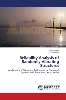 Paperback Reliability Analysis of Randomly Vibrating Structures Book