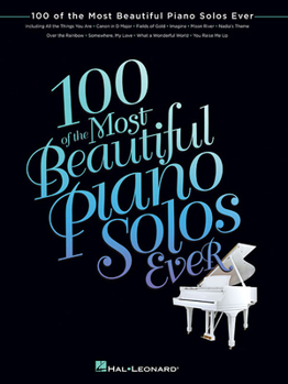 Paperback 100 of the Most Beautiful Piano Solos Ever Book