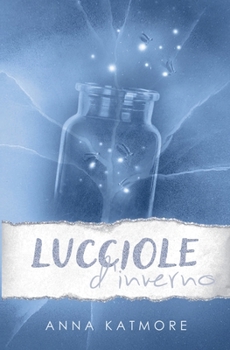 Lucciole d'inverno (Ghiaccio Sottile) (Italian Edition)