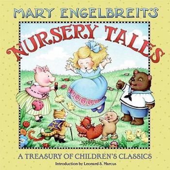 Mary Engelbreit's Nursery Tales: A Treasury of Children's Classics - Book  of the Hardcover Read-alouds