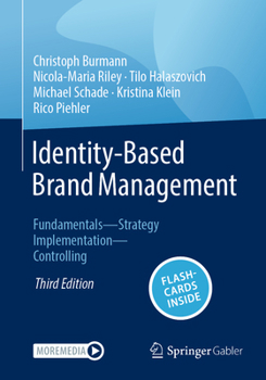 Hardcover Identity-Based Brand Management: Fundamentals--Strategy--Implementation--Controlling Book