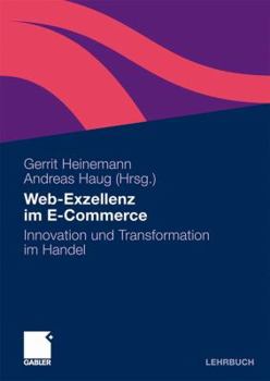 Paperback Web-Exzellenz Im E-Commerce: Innovation Und Transformation Im Handel [German] Book