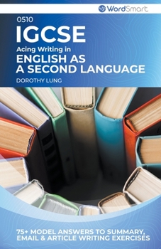 Paperback Acing Writing in IGCSE English as a Second Language 0510 Book