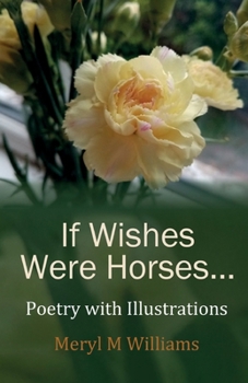 Paperback If Wishes Were Horses... Book
