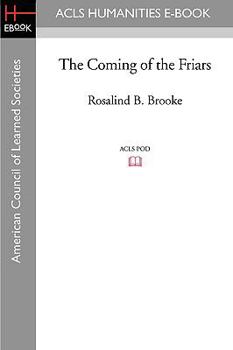 Paperback The Coming of the Friars Book