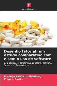 Paperback Desenho fatorial: um estudo comparativo com e sem o uso de software [Portuguese] Book