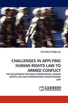 Paperback Challenges in Applying Human Rights Law to Armed Conflict Book