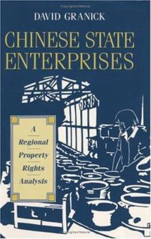 Hardcover Chinese State Enterprises: A Regional Property Rights Analysis Book