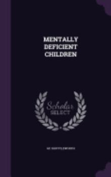 Hardcover Mentally Deficient Children Book