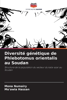 Paperback Diversité génétique de Phlebotomus orientalis au Soudan (French Edition) [French] Book