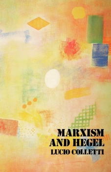 Paperback Marxism and Hegel Book