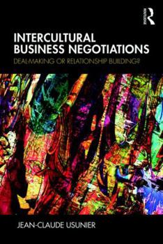 Paperback Intercultural Business Negotiations: Deal-Making or Relationship Building Book