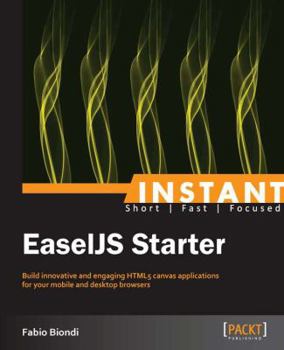 Paperback Instant EaselJS Starter Book