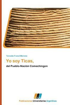 Paperback Yo Soy Ticas, [Spanish] Book