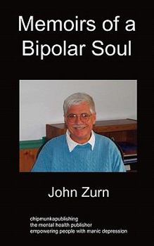 Paperback Memoirs of a Bipolar Soul Book