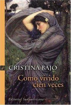 Como vivido cien veces - Book #1 of the Saga de los Osorio