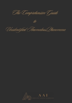 Paperback The Comprehensive Guide to Unidentified Anomalous Phenomena Book