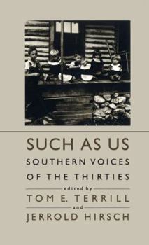 Hardcover Such As Us: Southern Voices of the Thirties Book