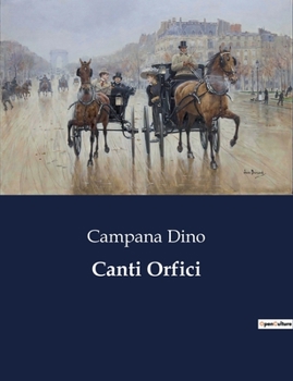 Paperback Canti Orfici [Italian] Book