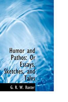 Paperback Humor and Pathos: Or Essays, Sketches, and Tales Book