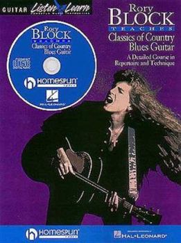 Paperback Rory Block Teaches Classics of Country Blues Guitar Book