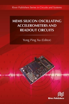 Hardcover MEMS Silicon Oscillating Accelerometers and Readout Circuits Book