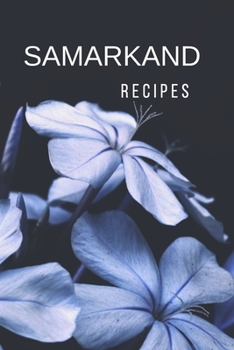 Samarkand: Recipes