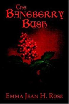 Paperback The Baneberry Bush Book