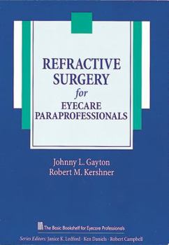 Paperback Refractive Surgery for Eyecare Paraprofessionals Book