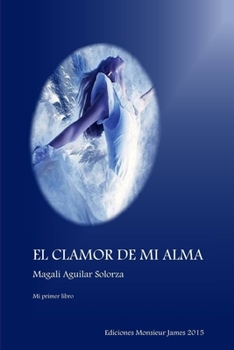 Paperback El Clamor de Mi Alma [Spanish] Book