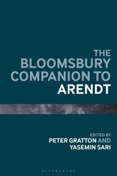 Hardcover The Bloomsbury Companion to Arendt Book