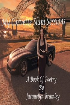 Paperback My Corvette Slam Sessions Book