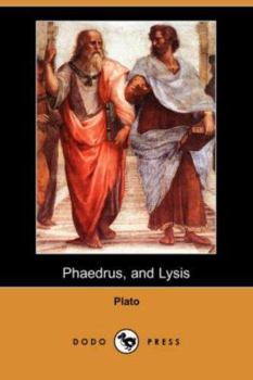 Paperback Phaedrus, and Lysis (Dodo Press) Book